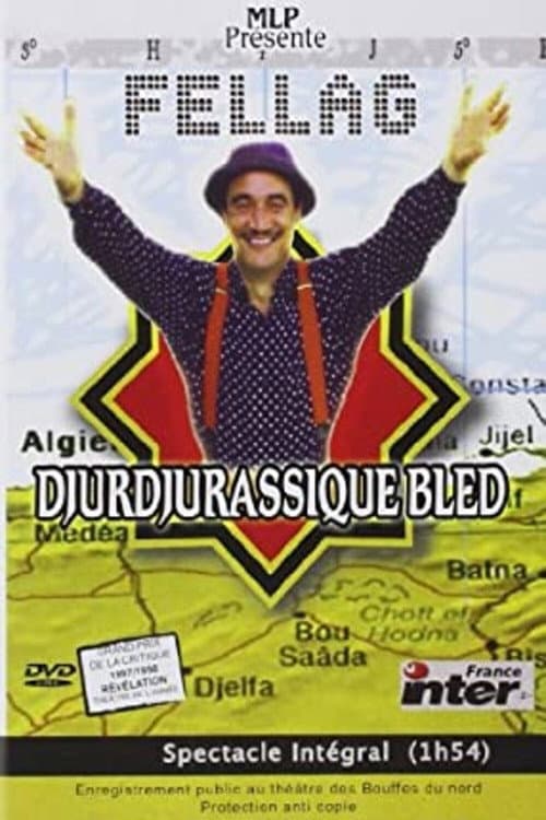 Poster for Fellag - Djurdjurassique bled
