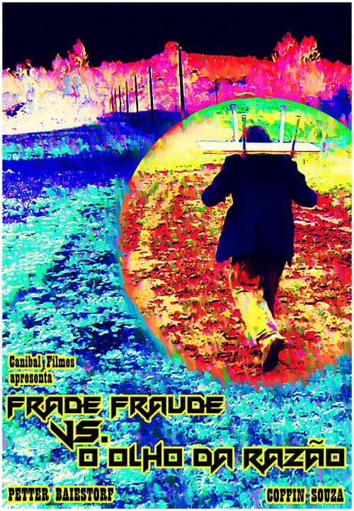 Poster for The Eye of Reason and Fraud