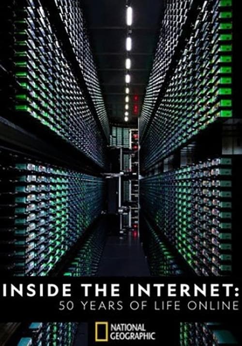 Постер до фільму «Inside the Internet: 50 Years of Life Online»