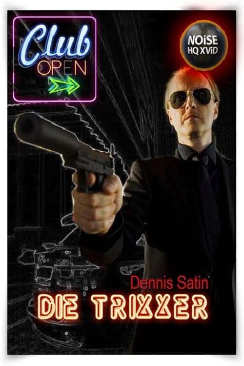 Poster for Die Trixxer