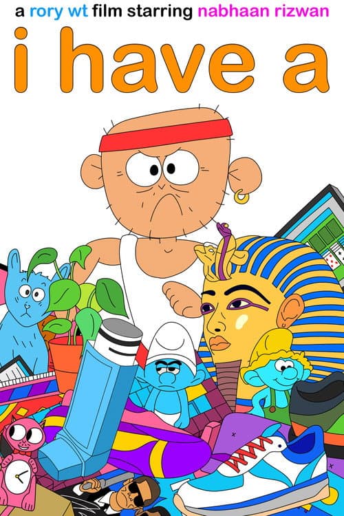 Poster for I Have a