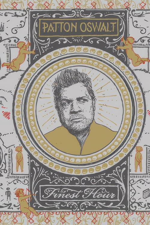Poster for Patton Oswalt: Finest Hour