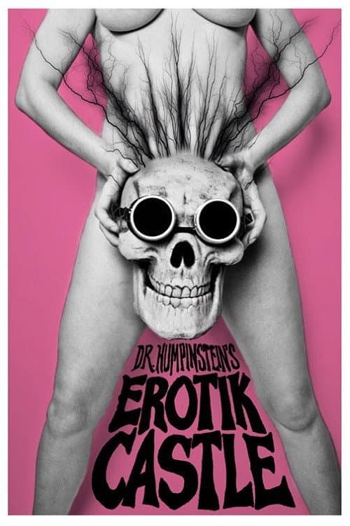 Poster for Dr. Humpinstein's Erotik Castle