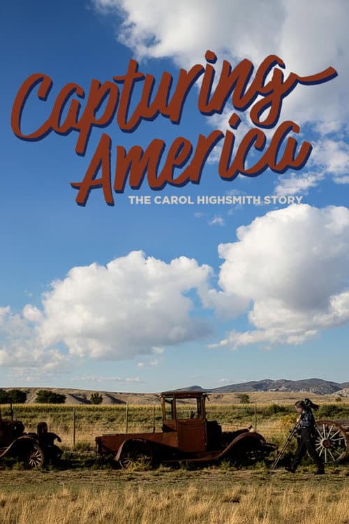 Poster for Capturing America: The Carol Highsmith Story