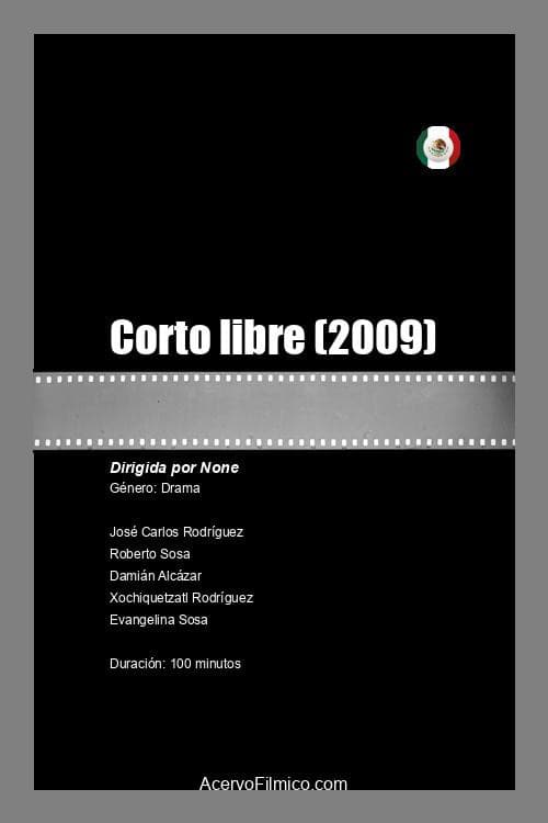 Poster for Corto libre