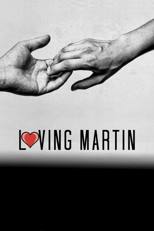 Poster for Loving Martin
