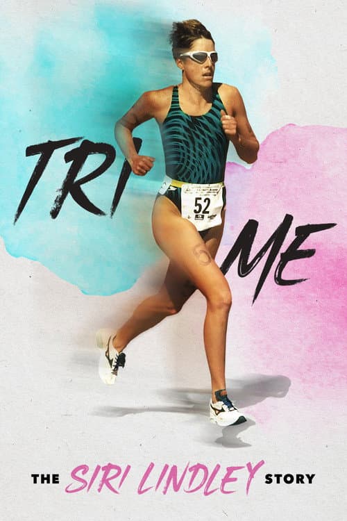 Poster for Tri Me: The Siri Lindley Story