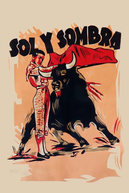Poster for Sol y sombra