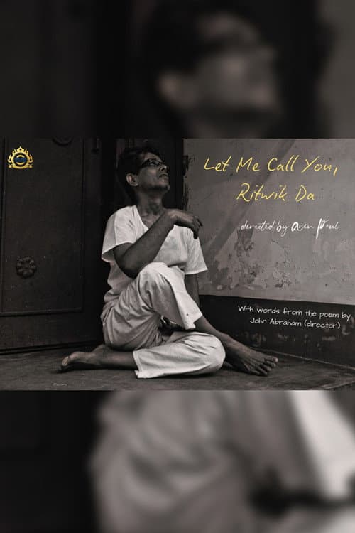 Poster for Let Me Call You, Ritwik Da