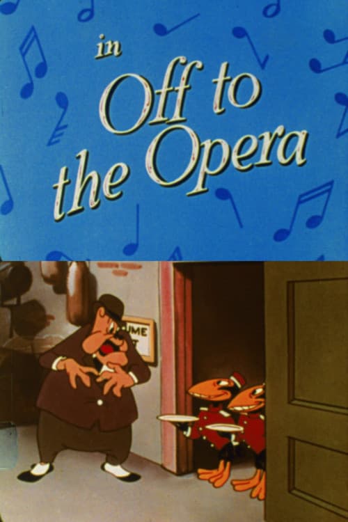 Poster for Off to the Opera
