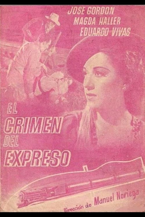 Poster for El crimen del expreso