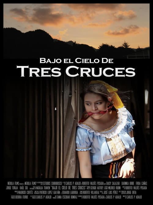 Poster for Bajo el cielo de Tres Cruces