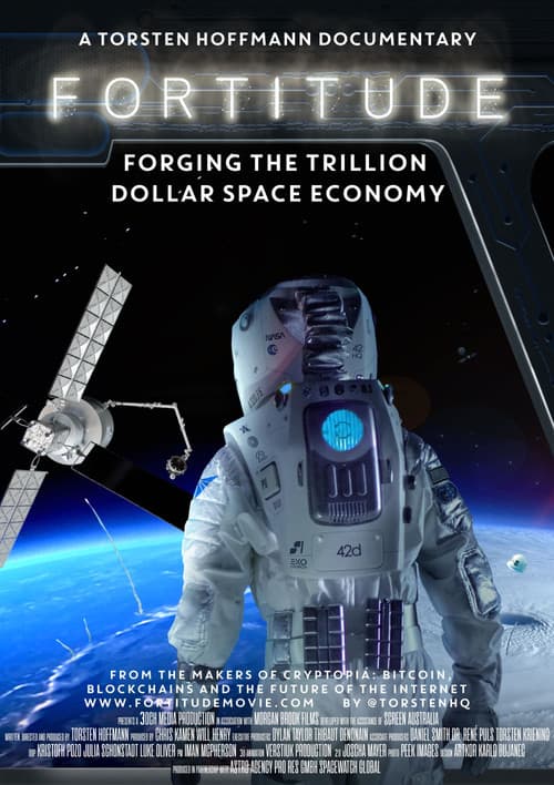 Poster for Fortitude: Forging the Trillion Dollar Space Economy