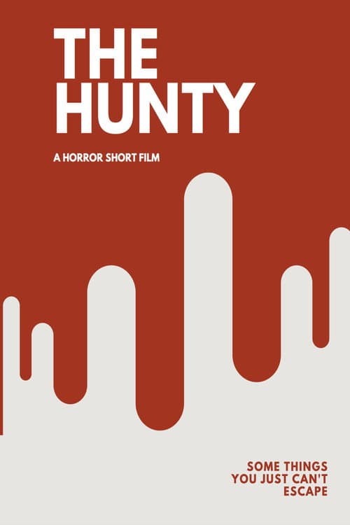 Poster for The Hunty: A Horror Short Film