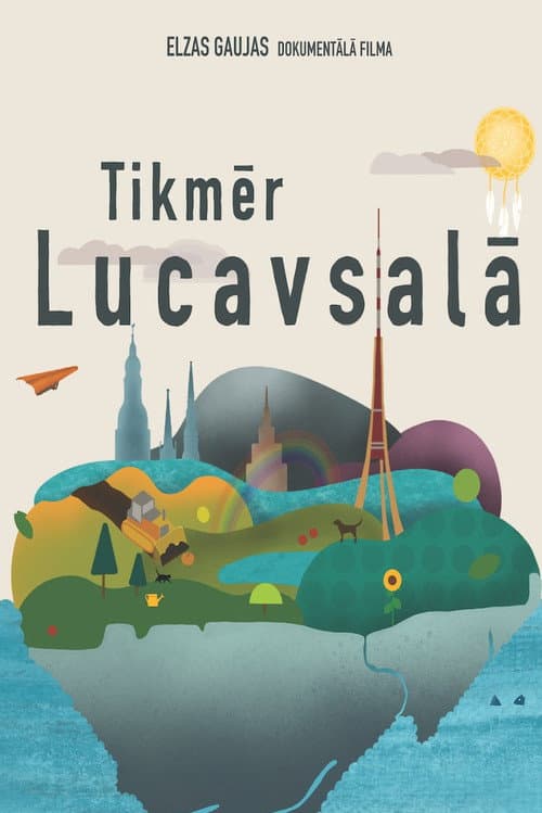 Poster for Meanwhile in Lucavsala