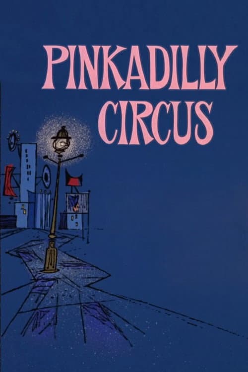 Poster for Pinkadilly Circus