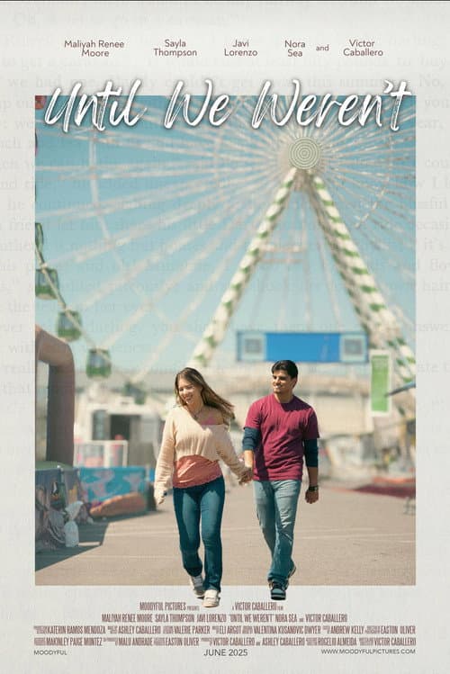 Poster for Until We Weren't