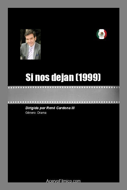 Poster for Si nos dejan