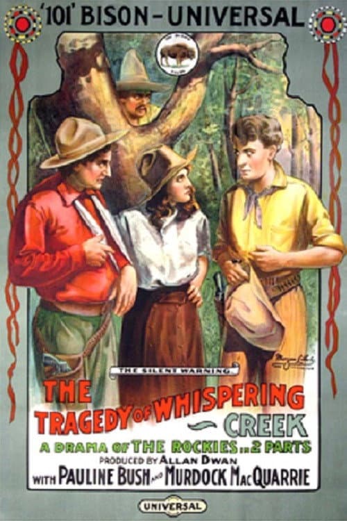 Постер до фільму «The Tragedy of Whispering Creek»