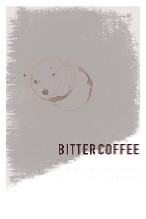 Poster for Bitter Coffee