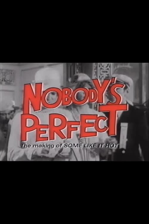 Poster for Nobody's Perfect: The Making of Some Like It Hot
