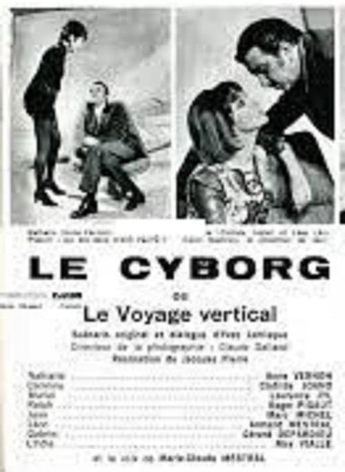 Poster for Le Cyborg ou Le Voyage vertical