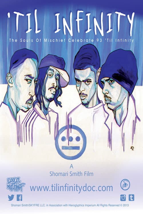 Poster for Til Infinity: The Souls of Mischief