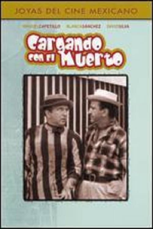 Poster for Cargando con el muerto
