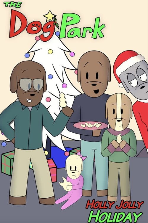 Poster for The Dog Park: Holly Jolly Holiday