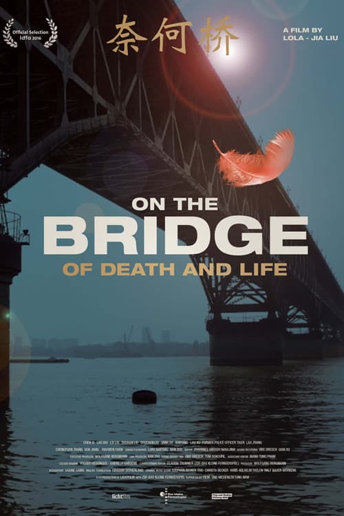 Poster for On the Bridge of Death and Life