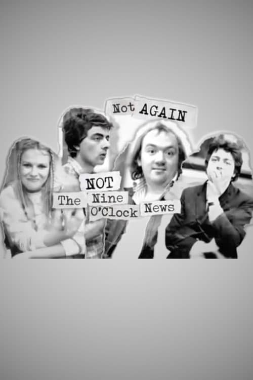 Poster for Not Again: Not the Nine O'Clock News