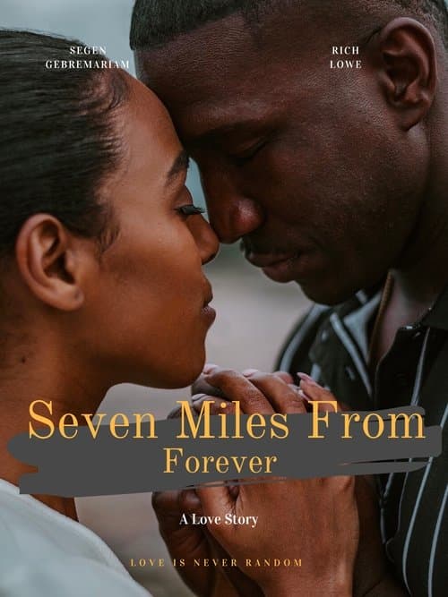 Poster for Seven Miles From Forever