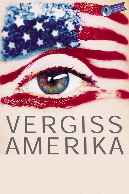 Poster for Forget America