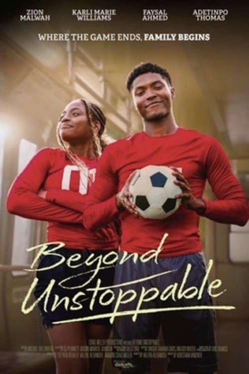 Poster for Beyond Unstoppable