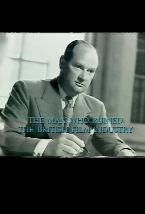 Poster for The Man Who Ruined the British Film Industry