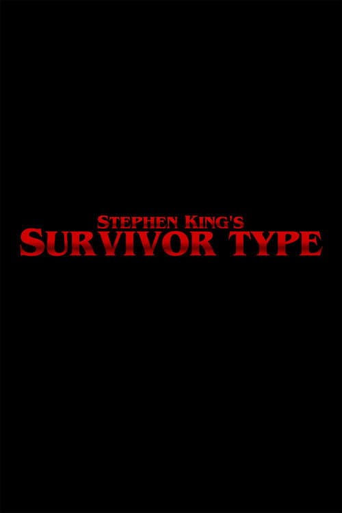 Poster for Survivor Type