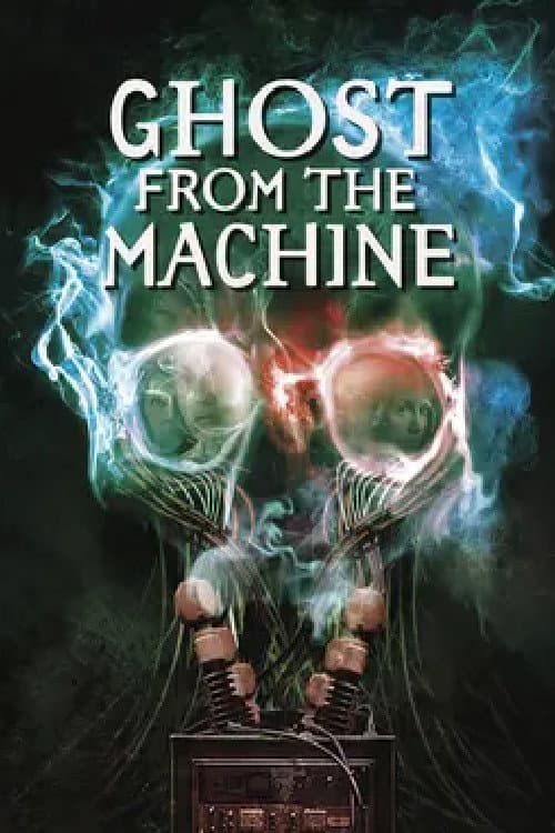Poster for Ghost from the Machine