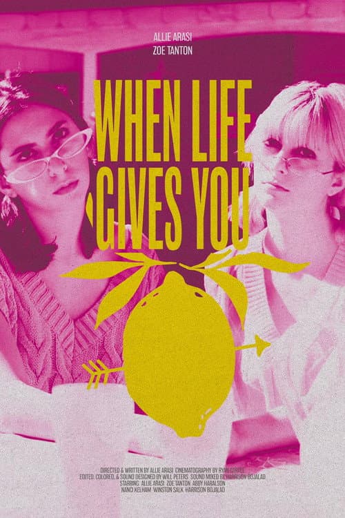 Poster for When Life Gives You Lemons
