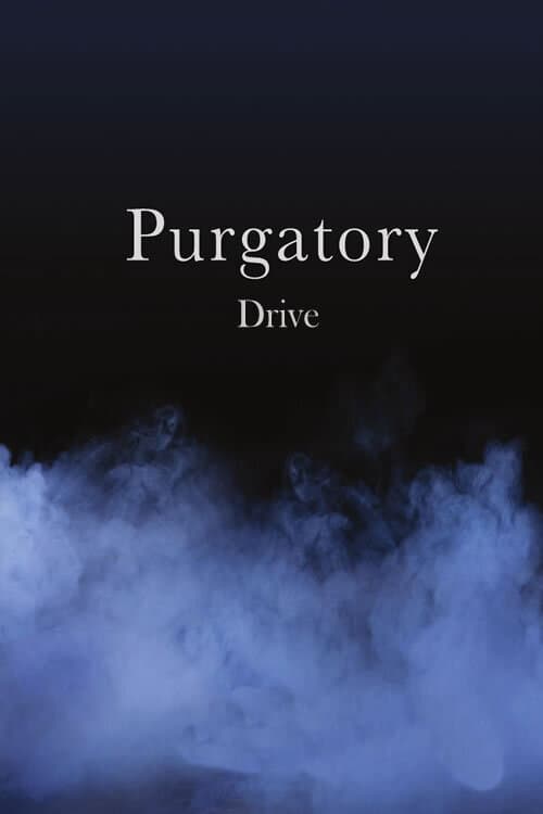 Poster for Purgatory Drive