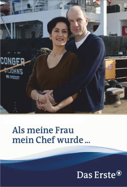 Постер до фільму «Als meine Frau mein Chef wurde»