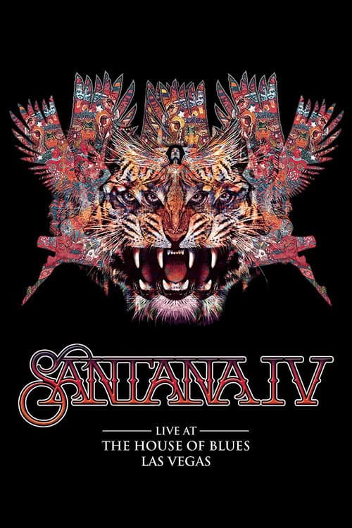 Poster for Santana IV - Live At The House of Blues, Las Vegas