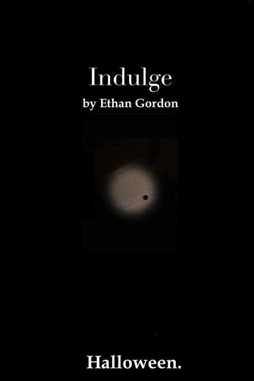 Poster for Indulge