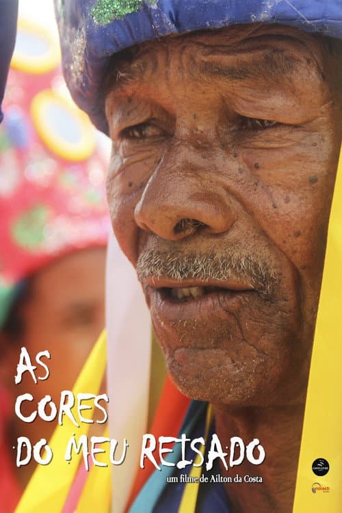 Poster for As Cores do Meu Reisado