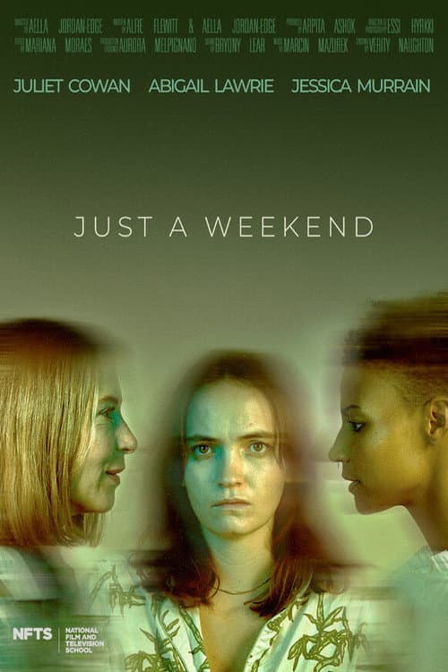 Poster for Just A Weekend