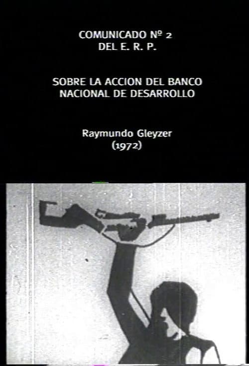 Poster for Comunicado Cinematografico del ERP Nº2: Banco Nacional de Desarrollo