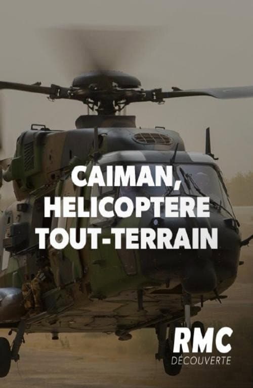 Poster for Caïman, hélicoptère tout-terrain