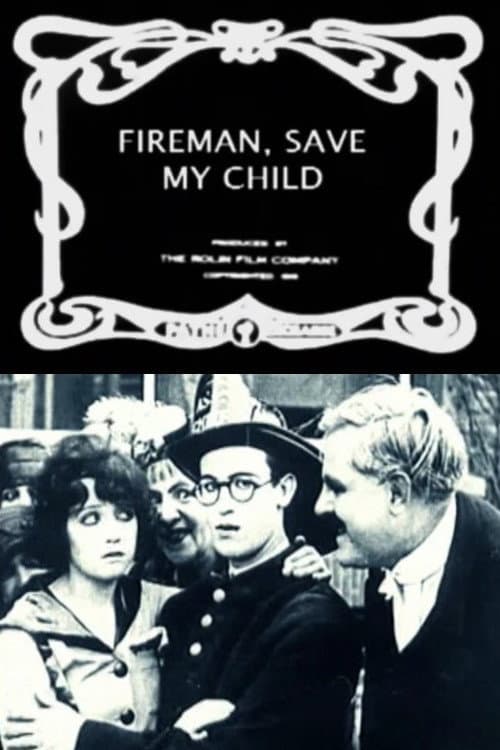 Poster for Fireman Save My Child