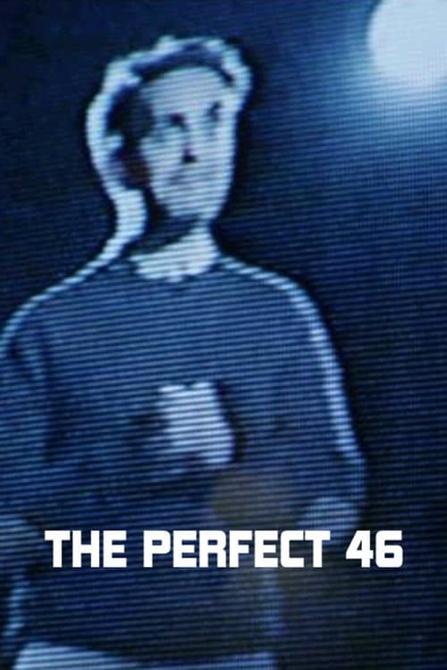 Poster for The Perfect 46