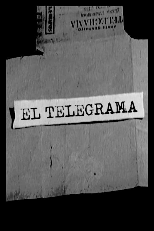 Poster for El telegrama