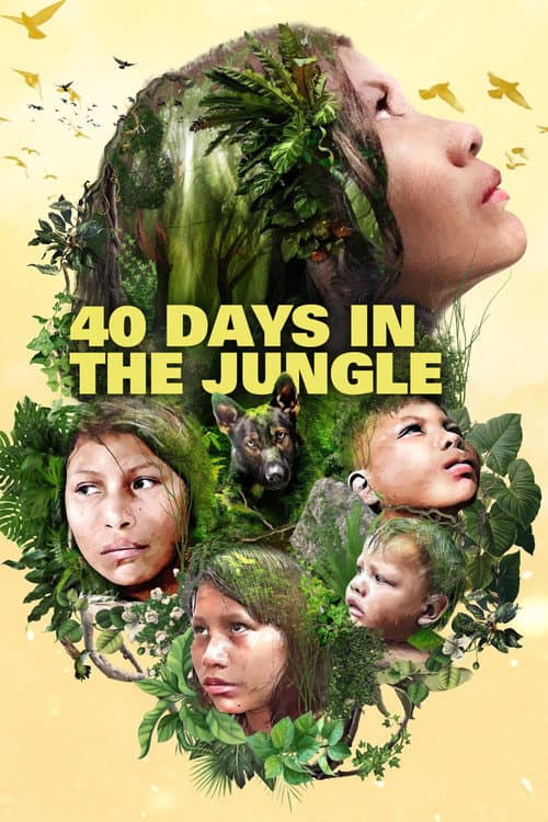 Poster for 40 Days Lost in the Jungle